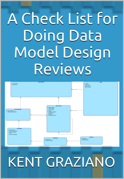 A book cover of Kent Graziano's 'A Check List for Doing Data Model Design Reviews'